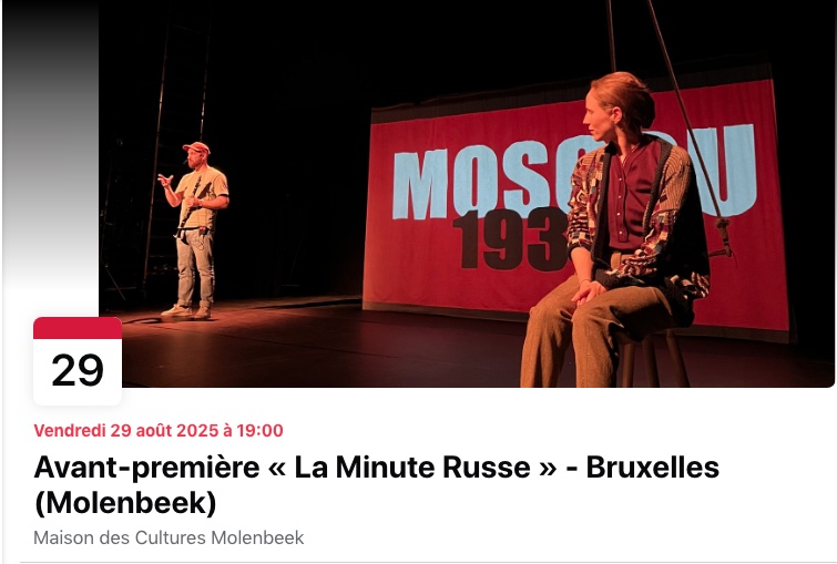 Bannière Facebook. Avant-première « La Minute Russe » - Bruxelles (Molenbeek). La compagnie Paroles en l|air et Coralie Meinguet arrivent sur scène. 2025-08-29.